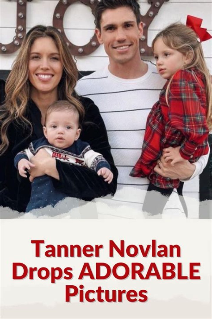 Discover Tanner Novlan, Her Husband